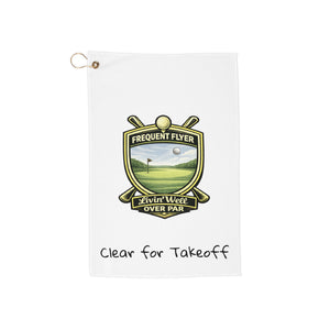 Golf Towel – "Frequent Flyer: Livin' Well Over Par" Funny Golfing Towel (Clear for Takeoff)